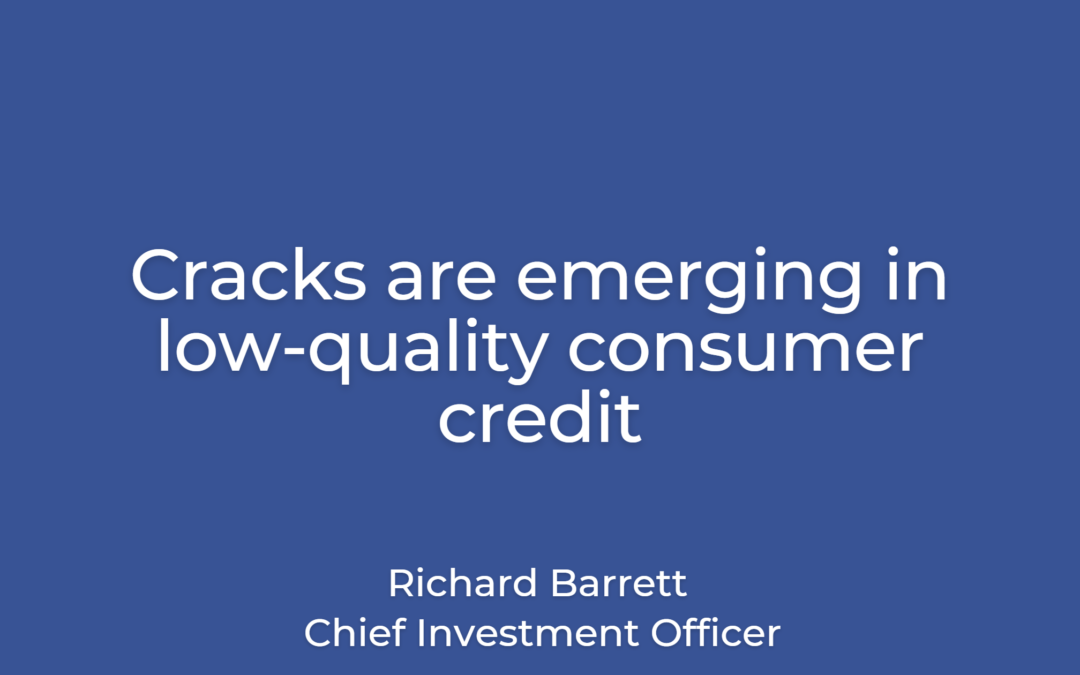 Cracks are emerging in low-quality consumer credit